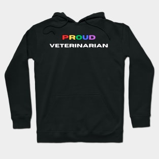 Proud veterinarian Hoodie